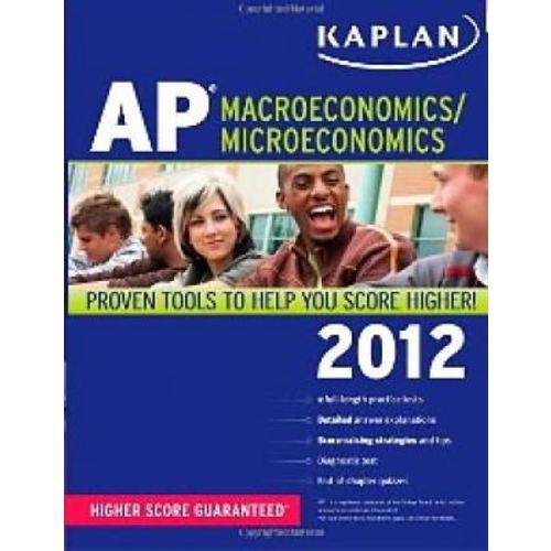 Kaplan Ap Macroeconomics - Microeconomics 2012 - Kaplan Publishing