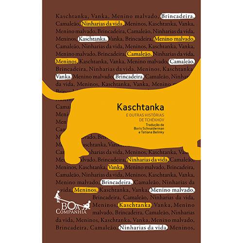 Kaschtanka e Outras Histórias de Tchekhov