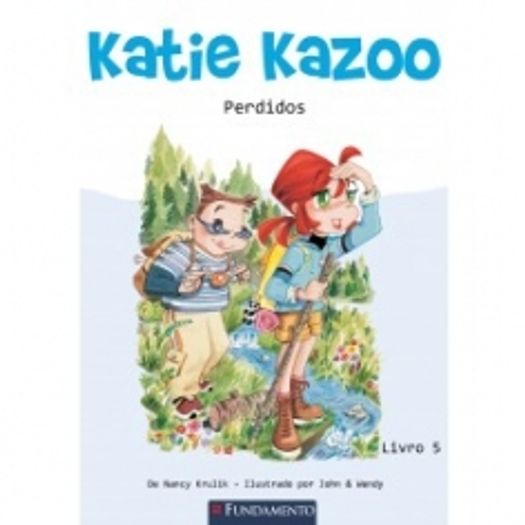 Katie Kazoo - Perdidos - Fundamento