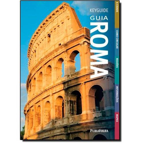 Key Guide Guia Roma: o Guia de Viagem Mais Fácil de Usar