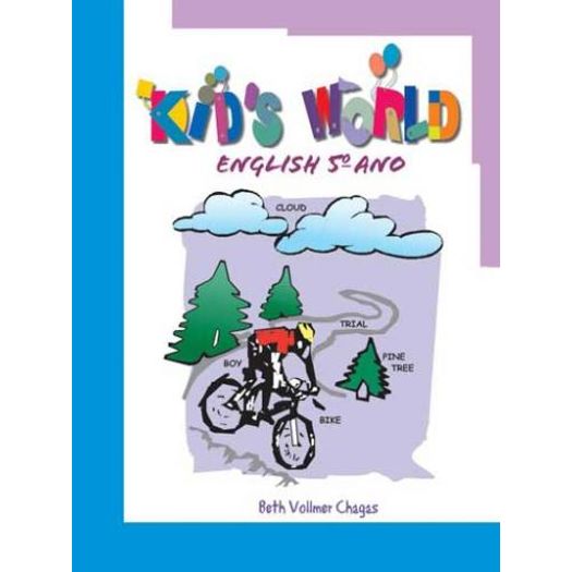 Kids World English 5 Ano - Casa Publicadora - Edicao Antiga