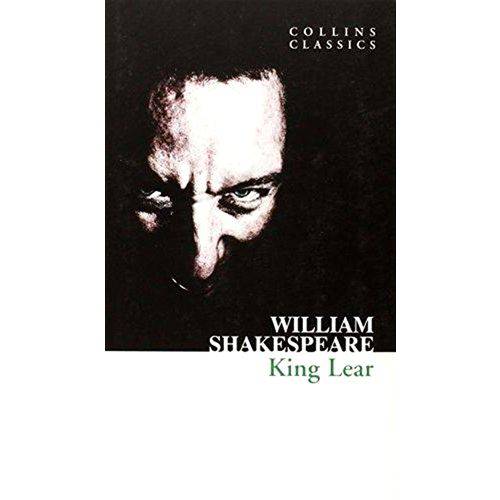 King Lear - Collins Classics - Harper Collins (Uk)