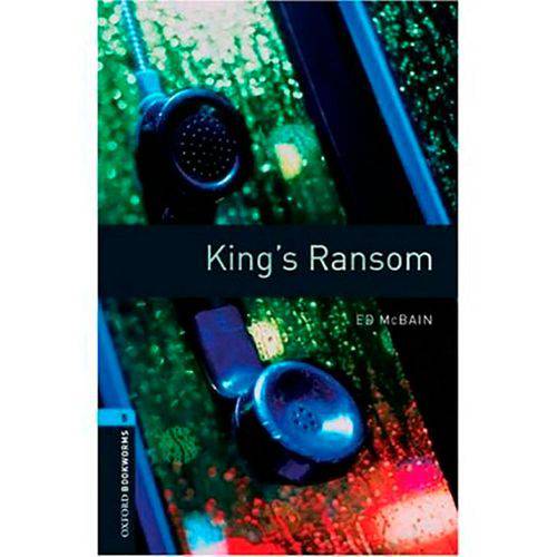 King´s Ransom - Oxford Bookworms Library 5 - With CD