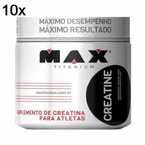 Kit 10X Creatine - 300g - Max Titanium
