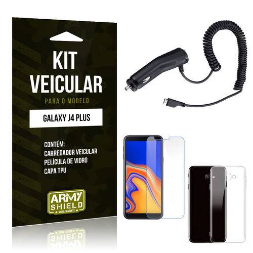 Kit Carregador Veicular Galaxy J4 Plus Carregador + Película + Capa - Armyshield