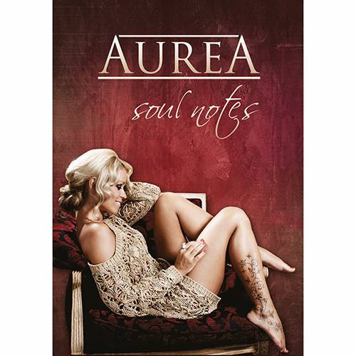 Kit CD + DVD Aurea - Soul Notes (Deluxe Edition Brasil)
