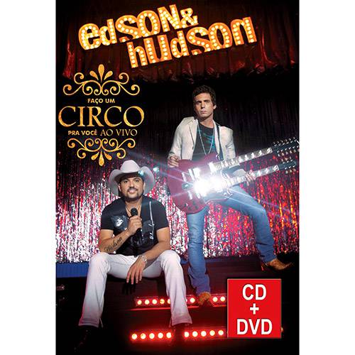 Kit DVD + CD - Edson & Hudson - Faço um Circo Pra Você