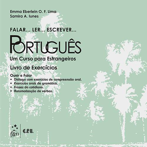 Kit Falar... Ler... Escrever... Português: um Curso para Estrangeiros - Livro de Exercícios