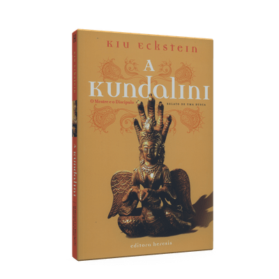 Kundalini, a - o Mestre e o Discípulo