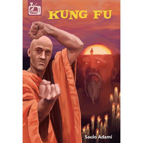 Kung Fu - Coleção TV Estronho Vol. 3
