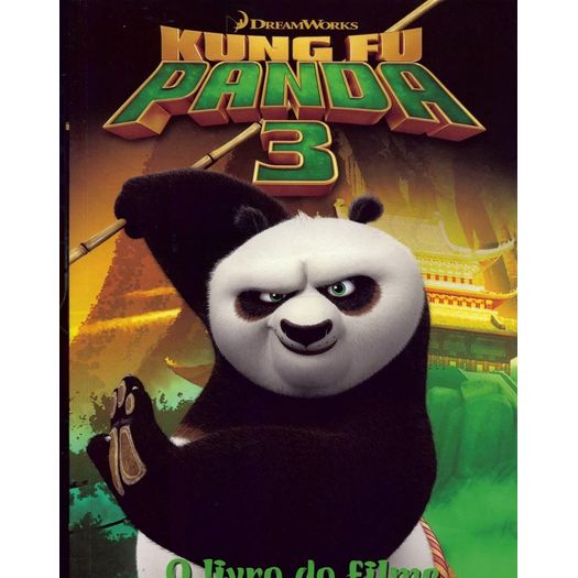 Kung Fu Panda 3 - o Livro do Filme - Fundamento