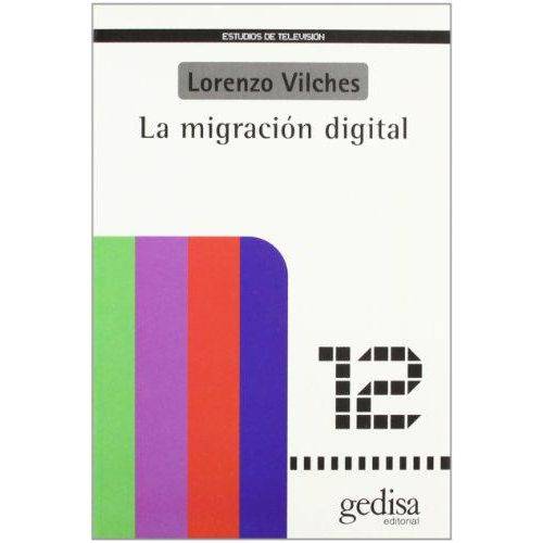 La Migracion Digital
