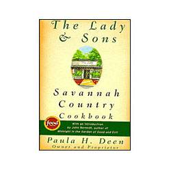 Lady & Sons: Savannah Country Cookbook