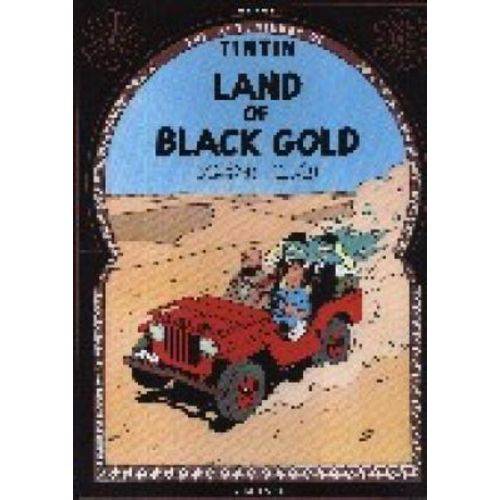 Land Of Black Gold - The Adventures Of Tintin - Little, Brown And Company - Us