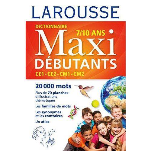 Larousse Dictionnaire Maxi Debutants