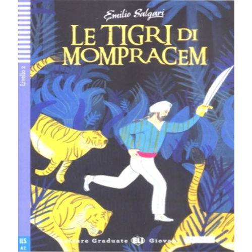 Le Tigri Di Mompracem - Hub Letture Graduate Giovani - Livello 2 - Libro Con Audio Cd