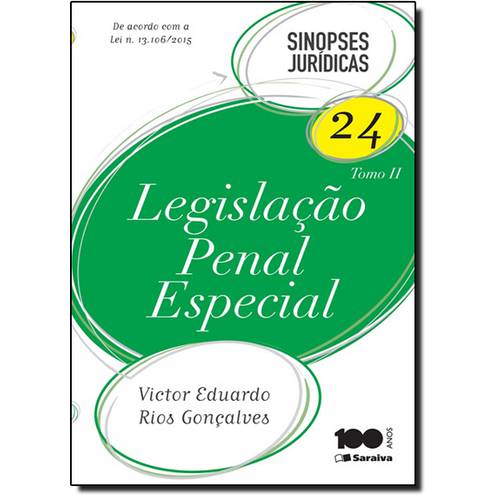 Legislação Penal Especial - Vol.24 - Tomo 2 - Coleção Sinopses Jurídicas - 2015