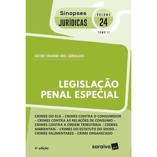 Legislacao Penal Especial - Vol 24 - Tomo 2 - Sinopses Juridicas - Saraiva - 4 Ed