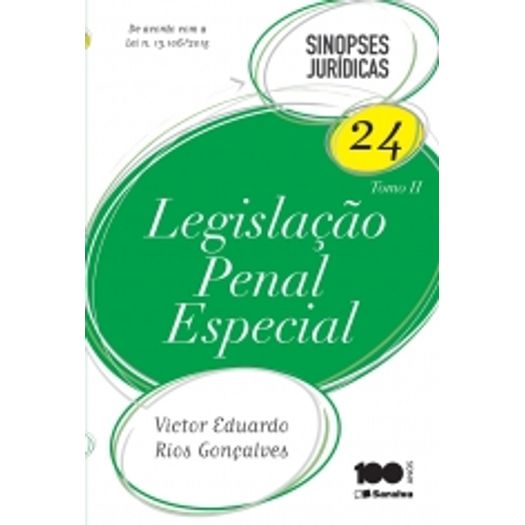 Legislacao Penal Especial - Vol 24 - Tomo 2 - Sinopses Juridicas - Saraiva - 2 Ed