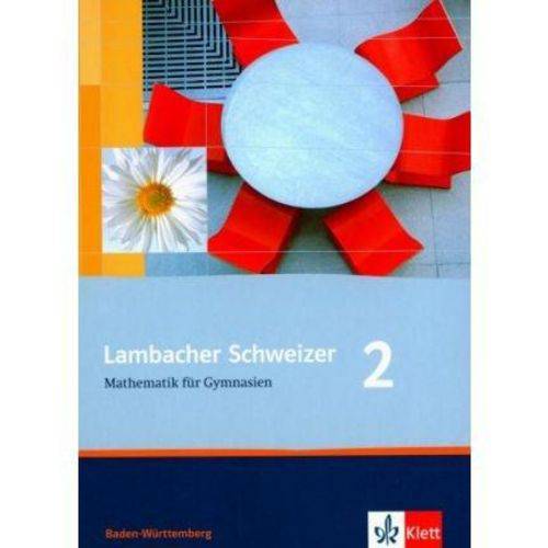 Lehrbuch - Lambacher Schweizer 2