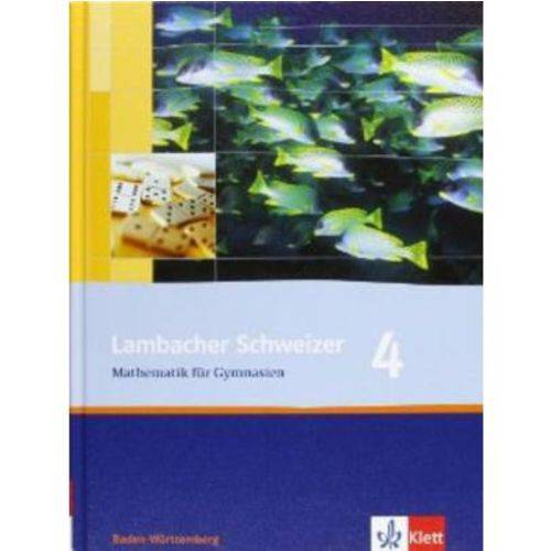 Lehrbuch: Lambacher Schweizer 4