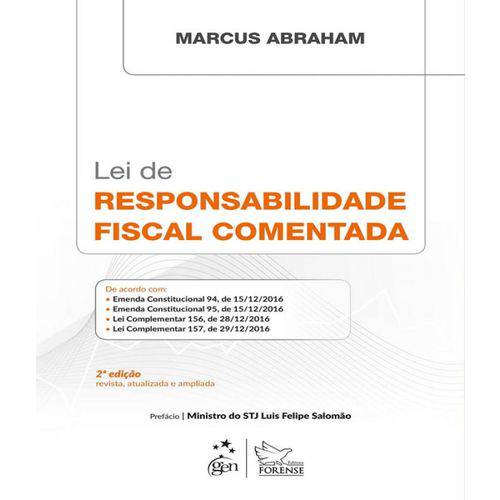 Lei de Responsabilidade Fiscal Comentada - 02 Ed