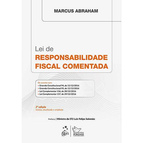 Lei de Responsabilidade Fiscal Comentada - 2ª Ed.