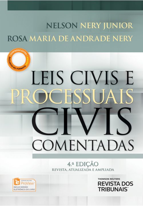 Leis Civis e Processuais Civis Comentadas - 4ª Edição