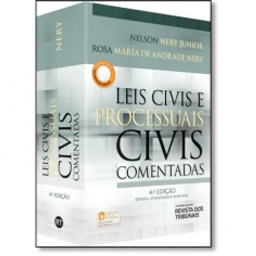 Leis Civis e Processuais Civis - Comentadas - Rt
