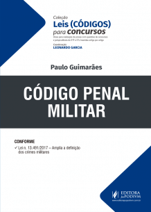 Leis Especiais para Concursos - Códigos - Código Penal Militar (2019)
