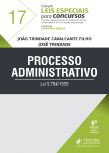 Leis Especiais para Concursos - V.17 - Processo Administrativo (2019)