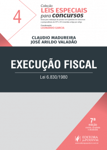 Leis Especiais para Concursos - V.4 - Execução Fiscal (2019)