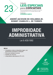Leis Especiais para Concursos - V.23 - Improbidade Administrativa (2018)