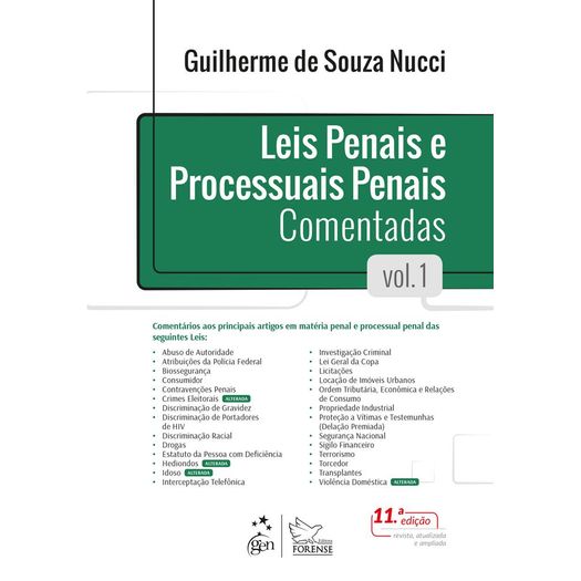 Leis Penais e Processuais Penais Comentadas - Vol 1 - Forense