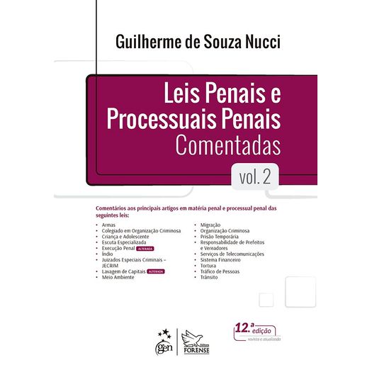 Leis Penais e Processuais Penais Comentadas - Vol 2 - Forense