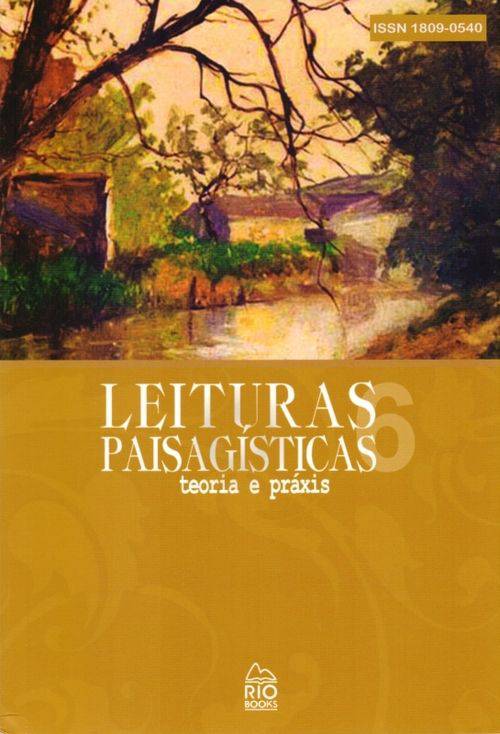 Leituras Paisagísticas - Vol. 6 - Teoria e Práxis