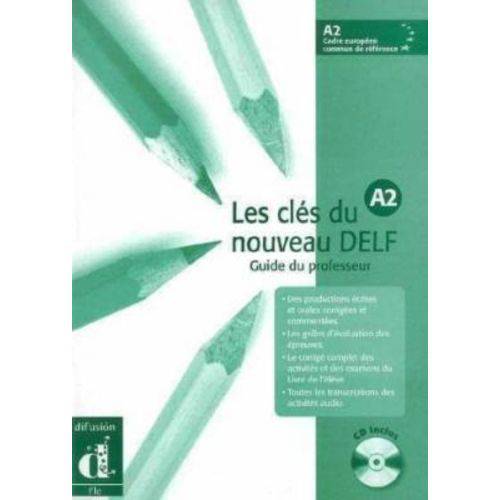 Les Clés Du Nouveau Delf A2 - Guide Du Professeur Avec Cd Audio - Maison Des Langues Editions