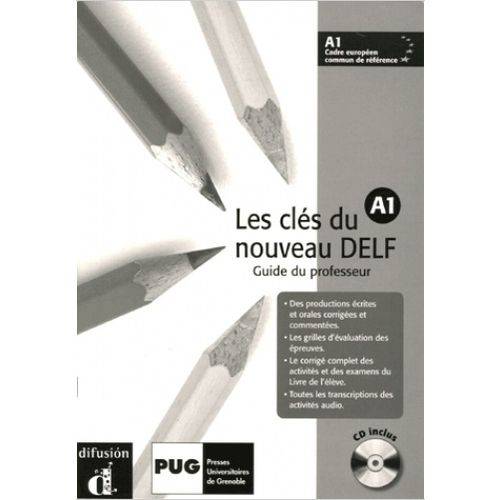 Les Clés Du Nouveau Delf A1 - Guide Du Professeur Avec Cd Audio - Maison Des Langues Editions