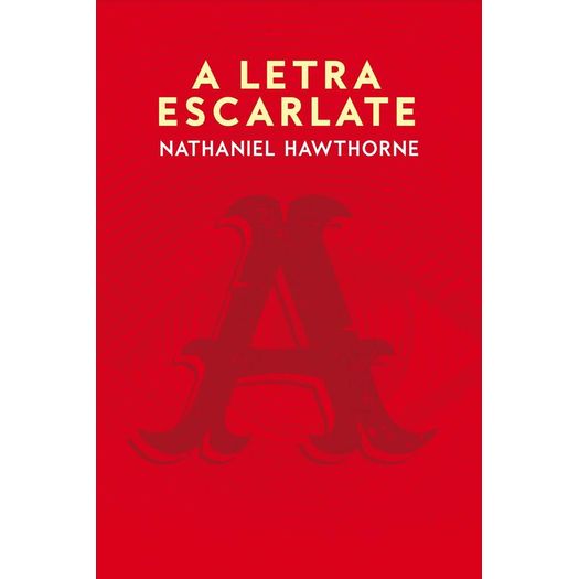 Letra de Escarlate, a - Martin Claret