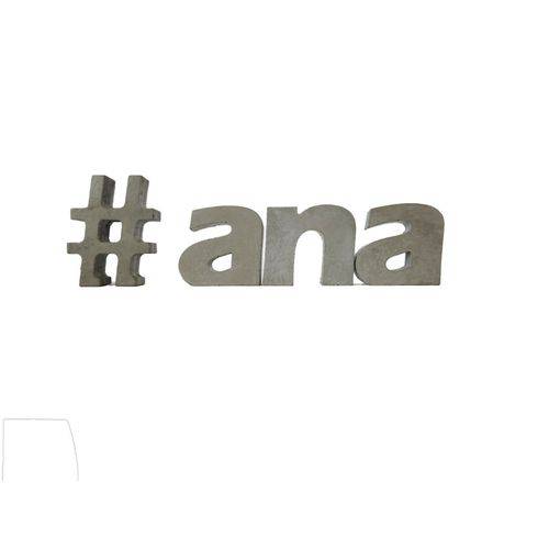 Letra Decorativa Concreto Nome Palavra Ana Hashtag