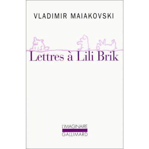 Lettres a Lili Brik - 1917-1930