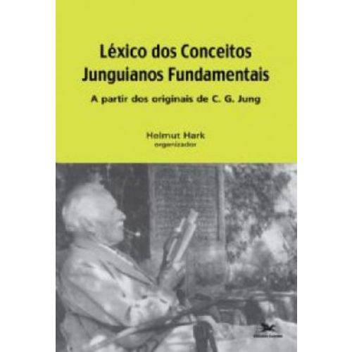 Lexico dos Conceitos Junguianos Fundamentais