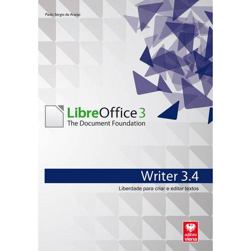 LibreOffice Writer 3.4 - Liberdade para Criar e Editar Textos
