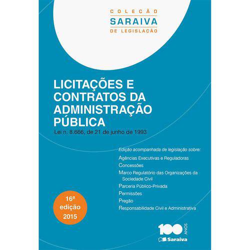 Licitações e Contratos da Administração Pública 16ª Ed