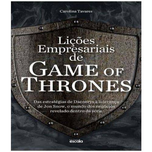 Licoes Empresariais de Game Of Thrones