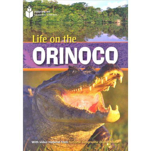 Life On The Orinoco - Footprint Reading Library - British English - Level 1 - Book