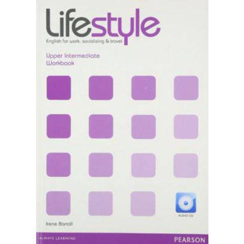 Lifestyle - Upper Intermediate - Workbook With Audio Cd - Third Edition