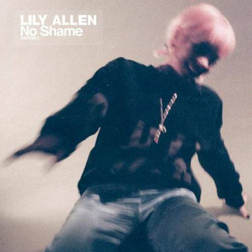 Lily Allen - no Shame