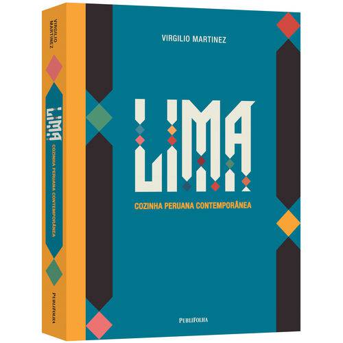 Lima: Cozinha Peruana Contemporanea