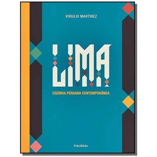 Lima: Cozinha Peruana Contemporanea